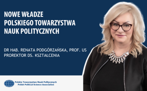 Prorektor Renata Podgórzańska wiceprezesem Zarządu Głównego Polskiego Towarzystwa Nauk Politycznych