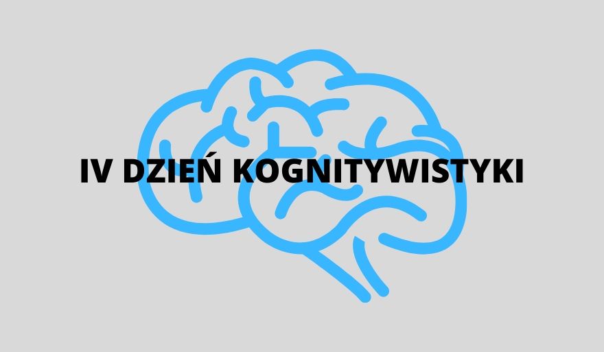 IV Dzień Kognitywistyki