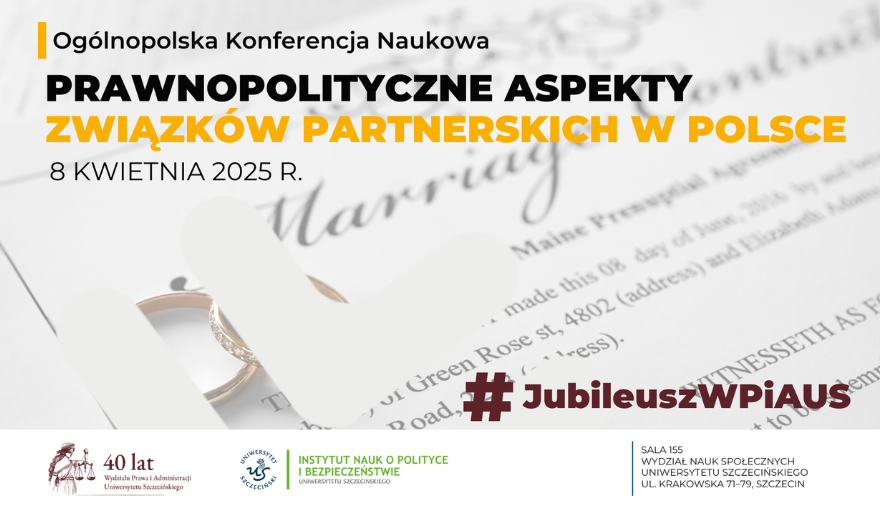 Ogólnopolska Konferencja Naukowa „Prawnopolityczne aspekty związków partnerskich w Polsce”
