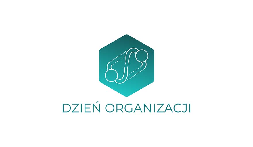„Oblicza organizacji wyzwaniem dla nauki i biznesu” czyli Dzień Organizacji 2021