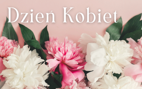 Życzenia z okazji Dnia Kobiet