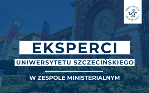 Naukowcy Uniwersytetu Szczecińskiego powołani do ważnego gremium