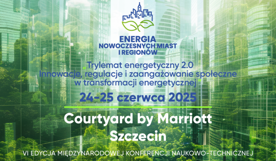 Zaproszenie na konferencję „Energia Nowoczesnych Miast i Regionów”
