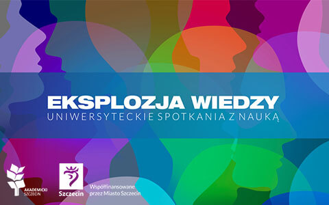 Eksplozja wiedzy – nowy cykl wykładów uniwersyteckich