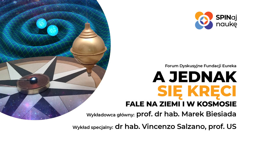 Zapraszamy na II sesję Forum Dyskusyjnego „SPiN-aj Naukę”