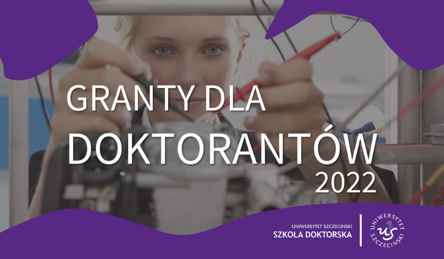 Granty dla Doktorantów 2022