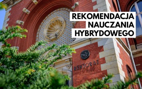 KOMUNIKAT REKTORA US W SPRAWIE NAUCZANIA HYBRYDOWEGO