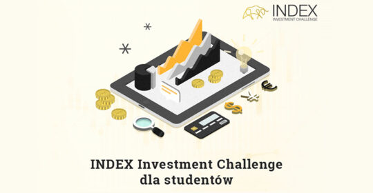 Ruszyła rejestracja do konkursu Index Investment Challenge – największej w Polsce gry inwestycyjnej dla studentów