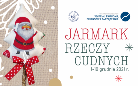 Jarmark rzeczy cudnych na Uniwersytecie Szczecińskim