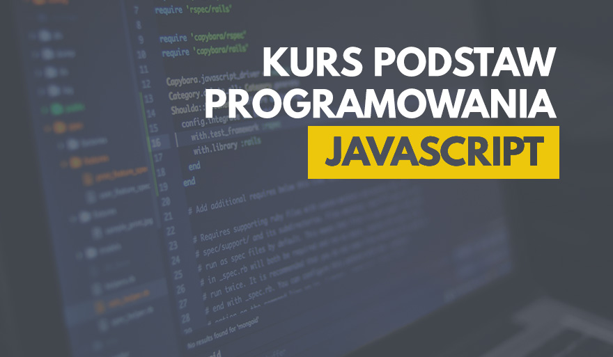 Naucz się podstaw programowania w języku JavaScript