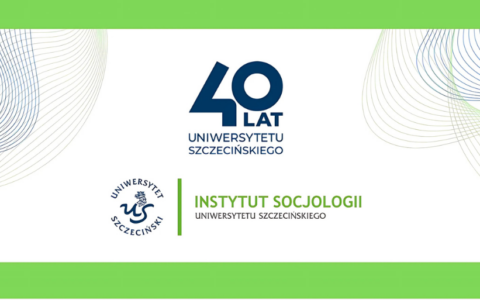 Jubileusz Socjologii Uniwersytetu Szczecińskiego
