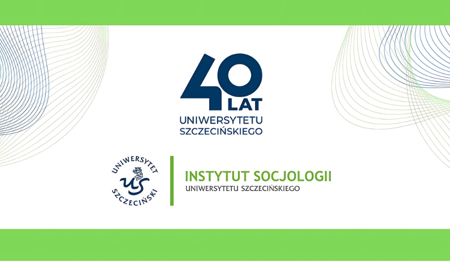 Jubileusz Socjologii Uniwersytetu Szczecińskiego