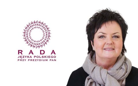 Prof. Ewa Kołodziejek wiceprzewodniczącą RJP i przewodniczącą Zespołu Nazewnictwa Miejskiego