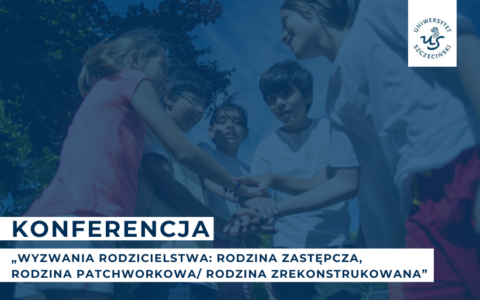 Relacja z konferencji „Wyzwania rodzicielstwa” już dostępna