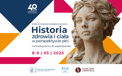 Konferencja „Historia zdrowia i ciała w perspektywie płci od średniowiecza do współczesności”