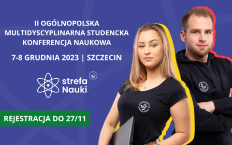 II Ogólnopolska Multidyscyplinarna Studencka Konferencja Naukowa