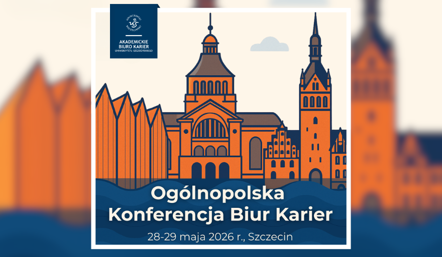 Ogólnopolska Konferencja Biur Karier 2026 w Szczecinie