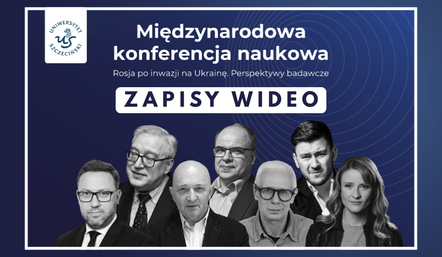 Nagrania z Międzynarodowej Konferencji Naukowej o współczesnej Rosji