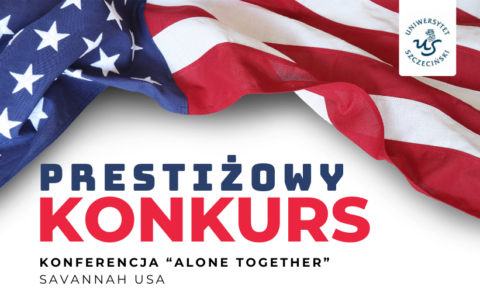 „American Dream” – konkurs dla studentów i doktorantów Uniwersytetu Szczecińskiego