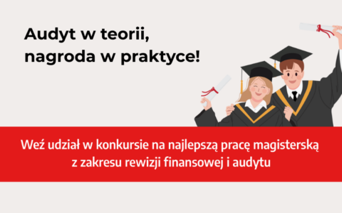 Konkurs na najlepszą pracę magisterską z zakresu audytu i rachunkowości