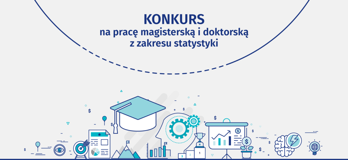 Konkurs na najlepszą pracę magisterską i doktorską z zakresu statystyki