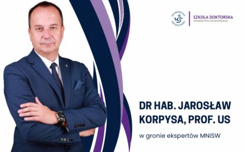 Powołanie dra hab. Jarosława Korpysy, prof. US do zespołu eksperckiego MNiSW