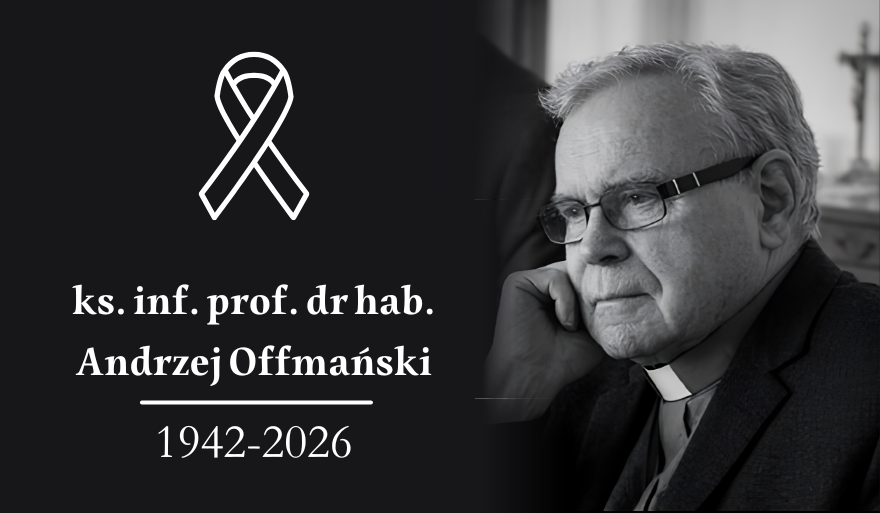 Zmarł ks. inf. prof. dr hab. Andrzej Offmański