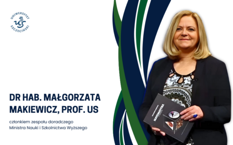 Powołanie dr hab. Małgorzaty Makiewicz, prof. US do zespołu eksperckiego MNiSW