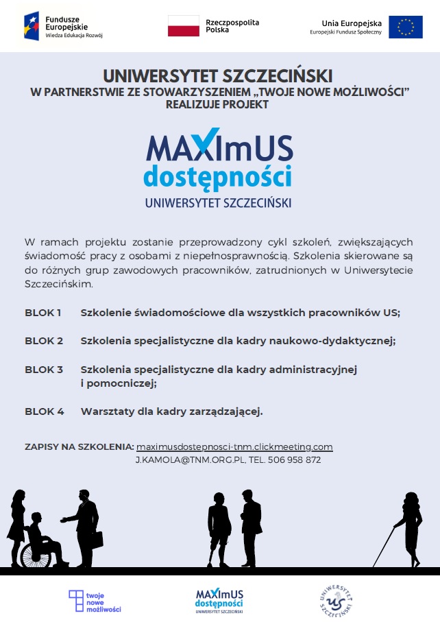 plakat informujący o szkoleniach  dla pracowników Uniwersytetu Szczecińskiego, które dotyczą  zwiększenia świadomości  pracy z osobami z niepełnosprawnościami