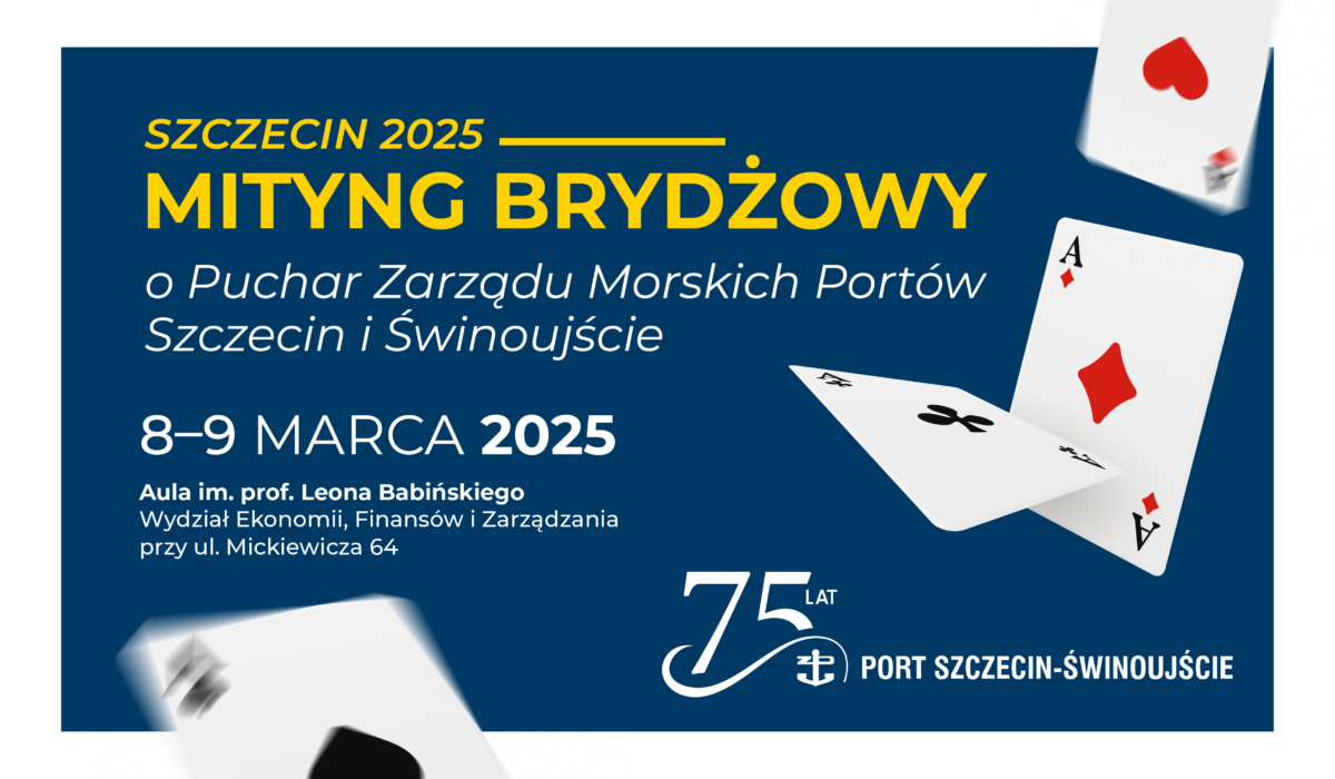 Mityng Brydżowy Szczecin 2025 o Puchar Zarządu Morskich Portów Szczecin i Świnoujście