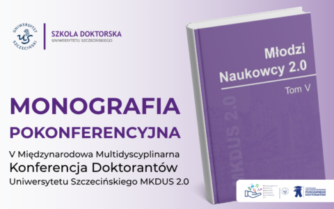 E-book MKDUS 2.0 już dostępny – podsumowanie V Międzynarodowej Konferencji Doktorantów