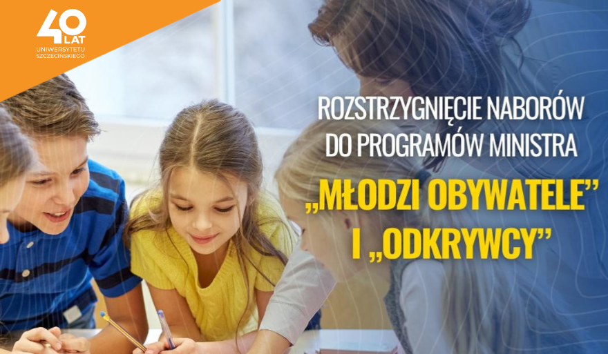 Uniwersytet Szczeciński z dofinansowaniem projektu w ramach programu Ministerstwa Edukacji Narodowej