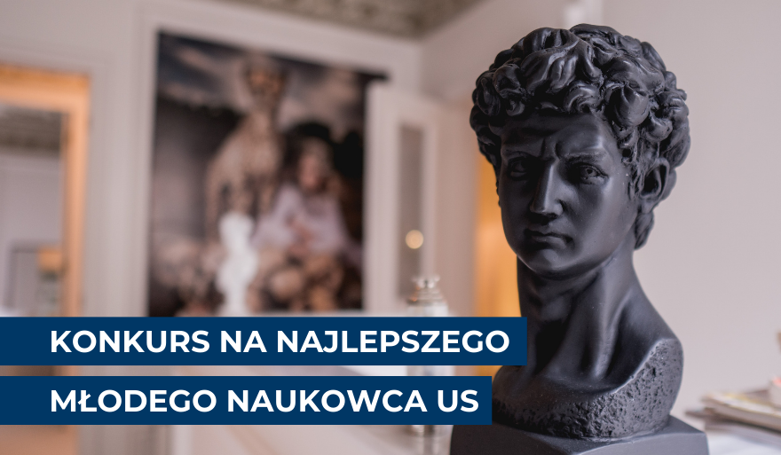 Ogłoszenie konkursu na Najlepszego Młodego Naukowca Uniwersytetu Szczecińskiego