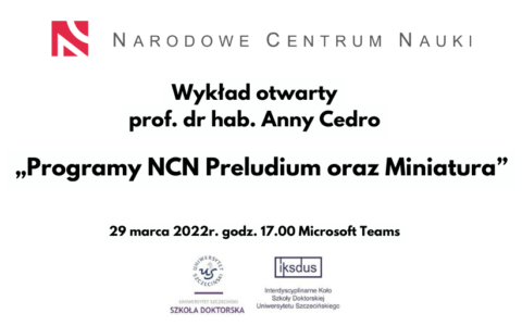 Wykład otwarty „Programy NCN Preludium oraz Miniatura”