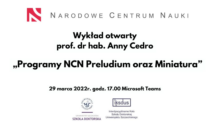 Wykład otwarty „Programy NCN Preludium oraz Miniatura”