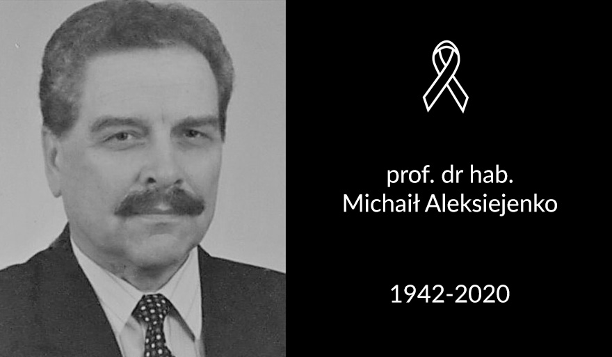 Zmarł prof. dr hab. Michaił Aleksiejenko