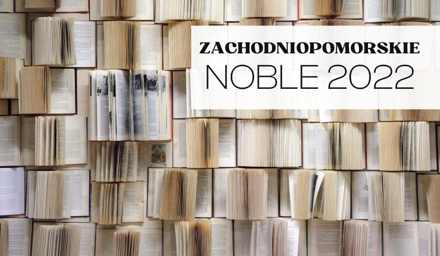 Konkurs „Zachodniopomorskie Noble” – czas na zgłoszenia kandydatów