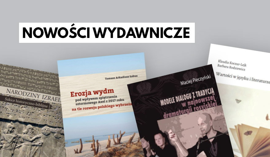 Nowości Wydawnictwa Naukowego Uniwersytetu Szczecińskiego