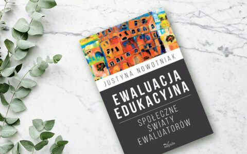 Nagroda naukowa Wydziału I PAN w dyscyplinie pedagogika im. Władysława Spasowskiego dla dr hab. Justyny Nowotniak, prof. US