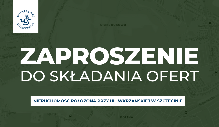 Przetarg pisemny nieograniczony na sprzedaż nieruchomości będącej własnością Uniwersytetu Szczecińskiego, położonej przy ul. Wkrzańskiej w Szczecinie