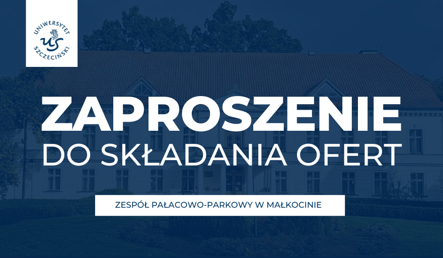 Konsultacje rynkowe dotyczące koncepcji zarządzania i korzystania z nieruchomości – Zespołu Pałacowo-Parkowego w Małkocinie
