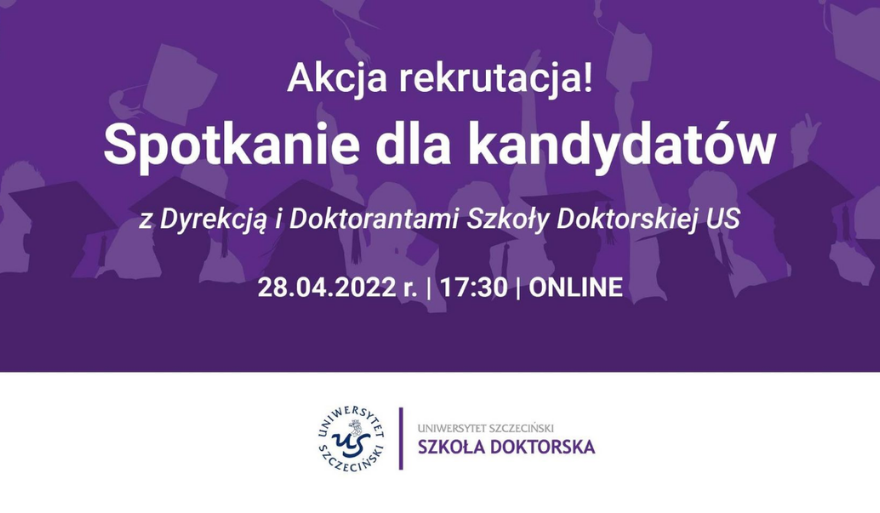 Spotkanie dla kandydatów do Szkoły Doktorskiej Uniwersytetu Szczecińskiego