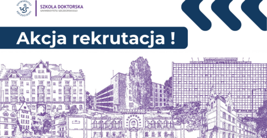 Spotkanie informacyjne dla kandydatów do Szkoły Doktorskiej US