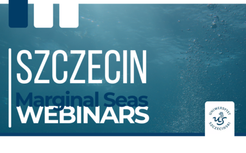 Zaproszenie na czerwcowe seminarium z cyklu Szczecin Marginal Seas Webinars