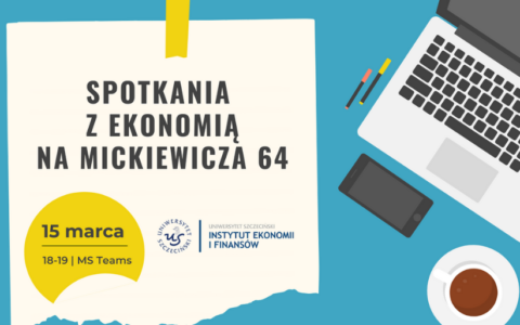 Nowy cykl wykładów Instytutu Ekonomii i Finansów