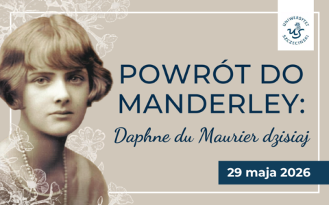 Muza Hitchcocka na Uniwersytecie Szczecińskim. Wyjątkowe spotkanie wokół twórczości Daphne du Maurier