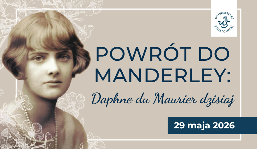 Muza Hitchcocka na Uniwersytecie Szczecińskim. Wyjątkowe spotkanie wokół twórczości Daphne du Maurier