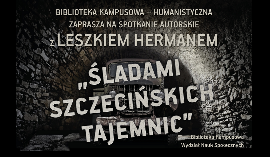 „Śladami szczecińskich tajemnic” – spotkanie z autorem