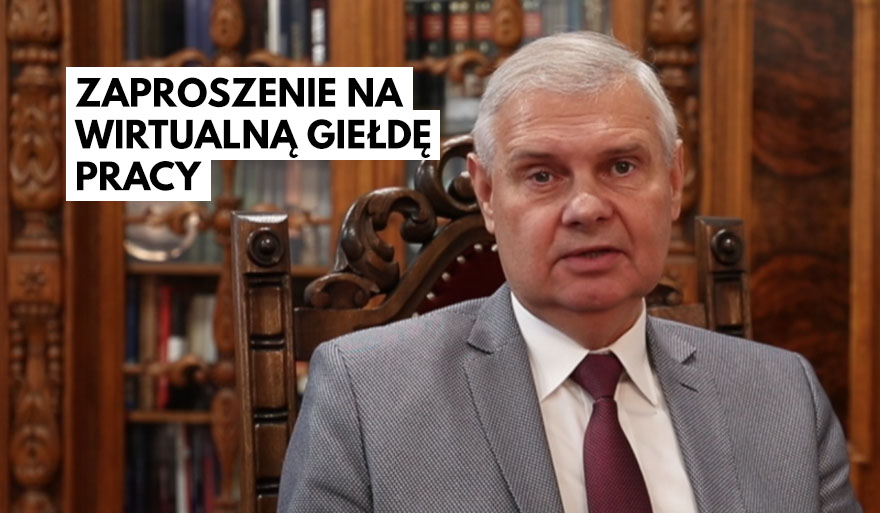 Zaproszenie Rektora na Wirtualną Giełdę Pracy