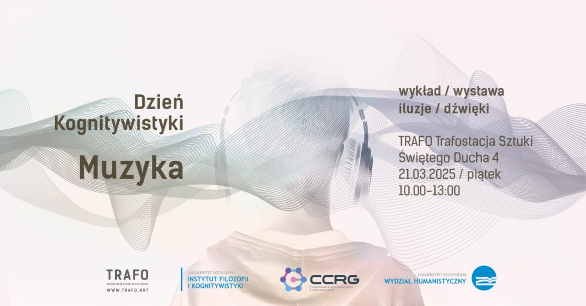 Dzień Kognitywistyki 2025: Jak muzyka kształtuje nasze myślenie?